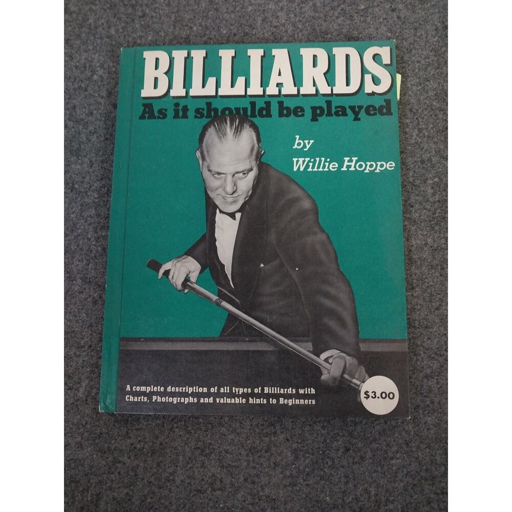 Billiards As It Should Be Played By Willie Hoppe